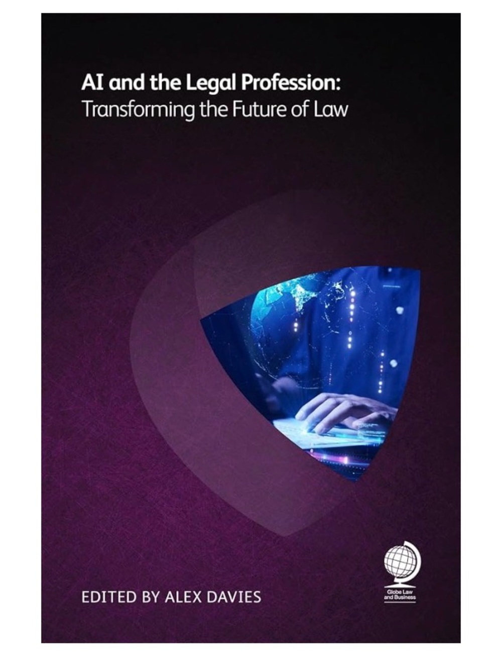 AI and the Legal Profession: Transforming the Future of Law - Purple Edition